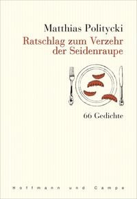 Produktbild: Ratschlag zum Verzehr der Seidenraupe