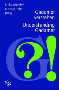 Produktbild: Gadamer verstehen /Understanding Gadamer