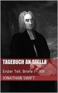 Produktbild: Tagebuch an Stella - Erster Teil. Briefe I - XIV