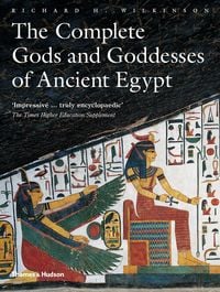 Produktbild: The Complete Gods and Goddesses of Ancient Egypt