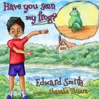 Produktbild: Have You Seen My Frog?