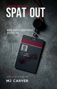 Produktbild: Spat-Out: When Profits Over People Affects You (Life Strategy Series, #2)