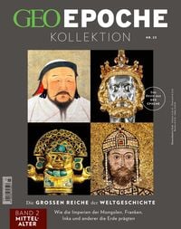 Produktbild: GEO Epoche KOLLEKTION / GEO Epoche KOLLEKTION 23/2021 Die gro&szlig;en Reiche der Weltgeschichte Teil 2 Mittelalter
