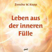 Produktbild: Leben aus der inneren F&uuml;lle