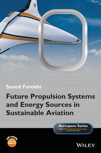 Produktbild: Future Propulsion Systems and Energy Sources in Sustainable Aviation