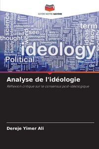 Produktbild: Analyse de l'id&eacute;ologie