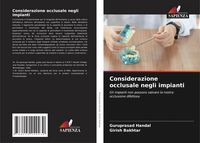 Produktbild: Considerazione occlusale negli impianti