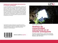 Produktbild: An&aacute;lisis de conectividad estructural en el oriente antioque&ntilde;o