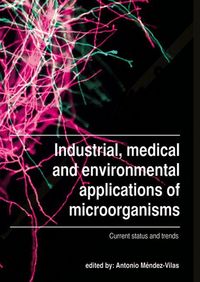 Produktbild: Industrial, Medical and Environmental Applications of Microorganisms
