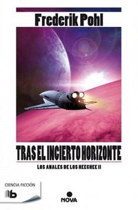 Produktbild: La saga de los Heechee II. Tras el incierto horizonte