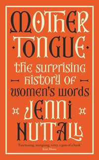 Produktbild: Nuttall, J: Mother Tongue