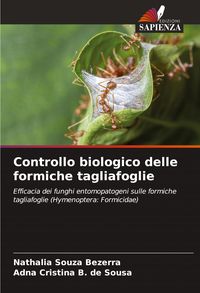 Produktbild: Controllo biologico delle formiche tagliafoglie