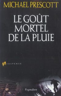 Produktbild: Le go&ucirc;t mortel de la pluie