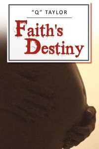 Produktbild: Faith's Destiny