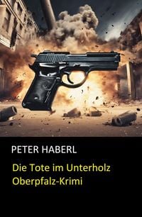 Produktbild: Die Tote im Unterholz