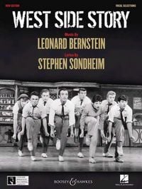 Produktbild: West Side Story: Vocal Selections Piano/Vocal Songbook Medium Level Broadway Musical for Singers and Pianists Leonard Bernstein Revised Edition with Original Manuscripts and Photos
