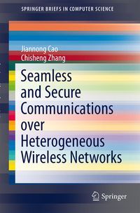 Produktbild: Seamless and Secure Communications over Heterogeneous Wireless Networks