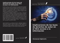 Produktbild: Implicaciones de las leyes de derechos de autor en el libre acceso a la informaci&oacute;n