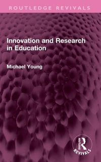 Produktbild: Young, M: Innovation and Research in Education