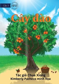 Produktbild: Peach Tree - C&acirc;y &iquest;&agrave;o