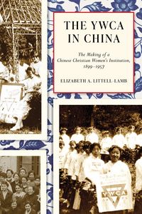 Produktbild: Littell-Lamb, E: YWCA in China