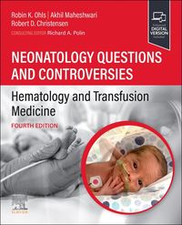 Produktbild: Neonatology Questions and Controversies: Hematology and Transfusion Medicine