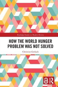 Produktbild: How the World Hunger Problem Was not Solved