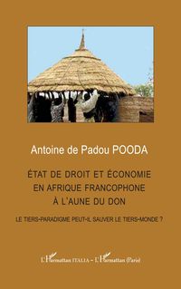Produktbild: &Eacute;tat de droit et &eacute;conomie en afrique francophone &agrave; l'aune du don