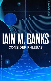 Bild vom Artikel Consider Phlebas vom Autor Iain M. Banks