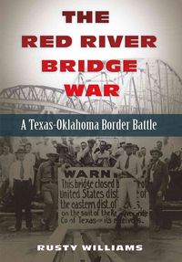 Produktbild: The Red River Bridge War