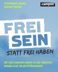 Produktbild: Frei sein statt frei haben