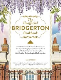 Produktbild: The Unofficial Bridgerton Cookbook