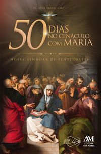 Produktbild: 50 dias no Cen&aacute;culo com Maria