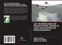 Produktbild: Les Technologies De Prototypage Rapide Et Leur Application En Prosthodontie