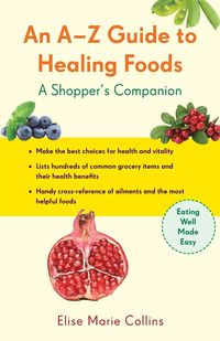 Produktbild: An A-Z Guide to Healing Foods