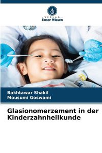 Produktbild: Glasionomerzement in der Kinderzahnheilkunde