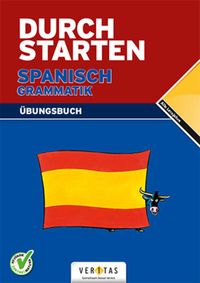 Bild vom Artikel Durchstarten Spanisch Grammatik: Übungsbuch vom Autor Monika Veegh