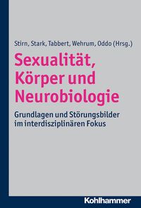 Produktbild: Sexualit&auml;t, K&ouml;rper und Neurobiologie