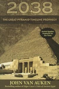 Produktbild: 2038 Great Pyramid Timeline Prophecy