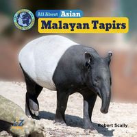 Produktbild: All about Asian Malayan Tapirs