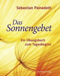 Bild vom Artikel Das Sonnengebet vom Autor Sebastian Painadath