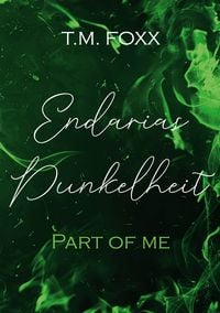 Produktbild: Endarias Dunkelheit - Part of me