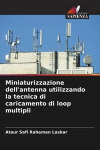 Produktbild: Miniaturizzazione dell'antenna utilizzando la tecnica di caricamento di loop multipli