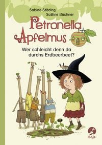 Produktbild: Petronella Apfelmus - Wer schleicht denn da durchs Erdbeerbeet?