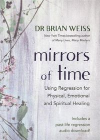 Produktbild: Weiss, B: Mirrors of Time