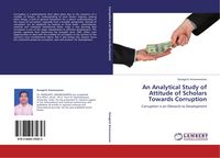 Produktbild: An Analytical Study of Attitude of Scholars Towards Corruption