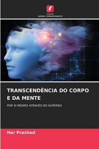 Produktbild: Transcend&ecirc;ncia Do Corpo E Da Mente