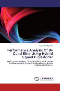 Produktbild: Agarwal, S: Performance Analysis Of Bi-Quad filter Using Hyb