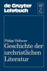 Produktbild: Geschichte der urchristlichen Literatur