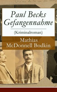 Produktbild: Paul Becks Gefangennahme (Kriminalroman)